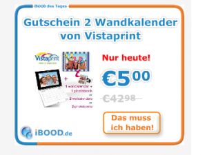 iBOOD + Vistaprint  Gutschein für 2 Wandkalender für 5 Euro 