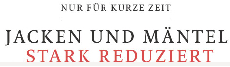 C&A Verkaufsaktion Jacken & Mäntel stark reduziert